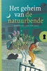 Afbeelding van Het geheim van... Het geheim van de natuurbende