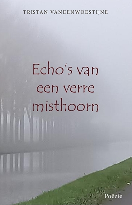 Afbeeldingen van Echo's van een verre misthoorn