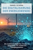 Afbeelding van Die Digitalisierung der Energiewende: