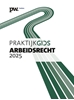Afbeelding van Praktijkgids Arbeidsrecht 2025