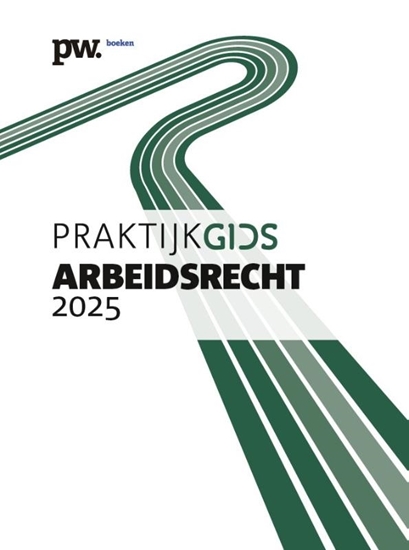 Afbeelding van Praktijkgids Arbeidsrecht 2025