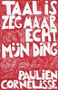 Afbeelding van Taal is zeg maar echt mijn ding