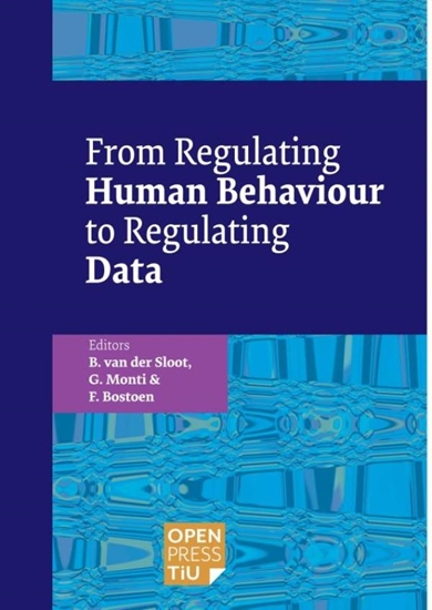 Afbeelding van From Regulating Human Behaviour to Regulating Data