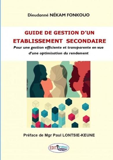 Afbeelding van Guide de gestion d'un établissement secondaire
