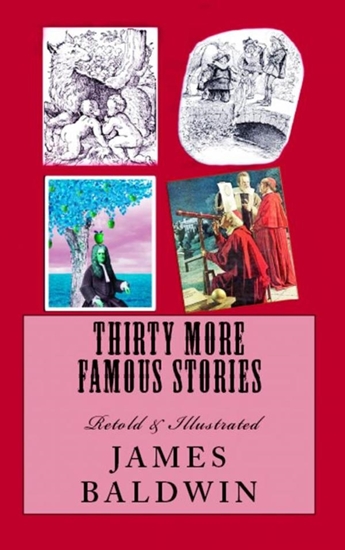 Afbeelding van Thirty More Famous Stories Retold