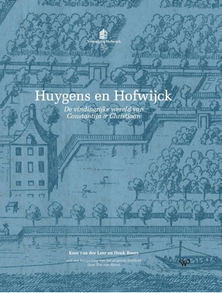 Afbeeldingen van Huygens en Hofwijck