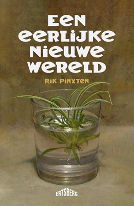 Afbeeldingen van Een eerlijke nieuwe wereld