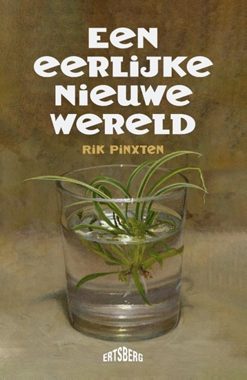Afbeelding van Een eerlijke nieuwe wereld