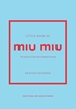 Afbeelding van Little Books of Fashion Little Book of Miu Miu