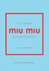 Afbeelding van Little Books of Fashion Little Book of Miu Miu