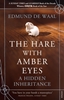 Afbeelding van The Hare With Amber Eyes