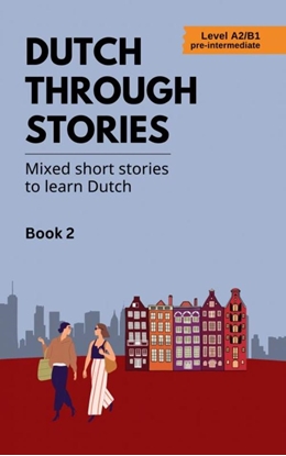 Afbeeldingen van Dutch Through Stories