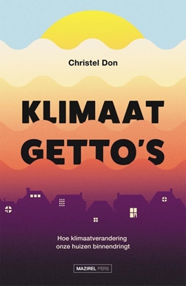 Afbeeldingen van Klimaatgetto's