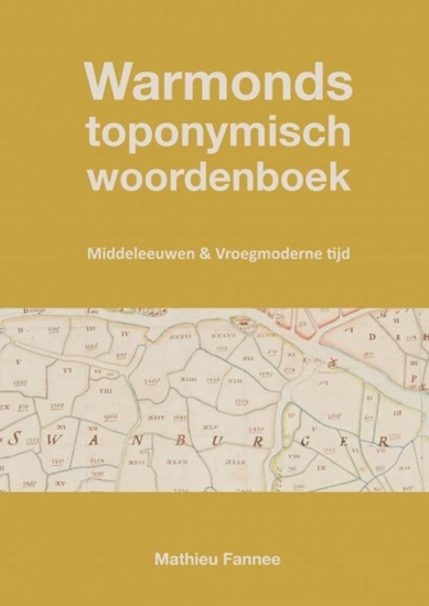 Afbeelding van Warmonds toponymisch woordenboek (4e druk)