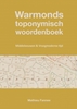 Afbeelding van Warmonds toponymisch woordenboek (4e druk)
