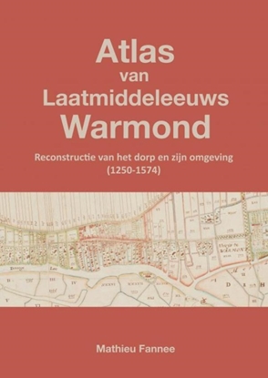 Afbeeldingen van Atlas van Laatmiddeleeuws Warmond (4e druk)