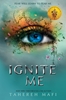 Afbeelding van Shatter Me Ignite Me