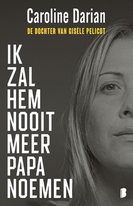 Afbeeldingen van Ik zal hem nooit meer papa noemen