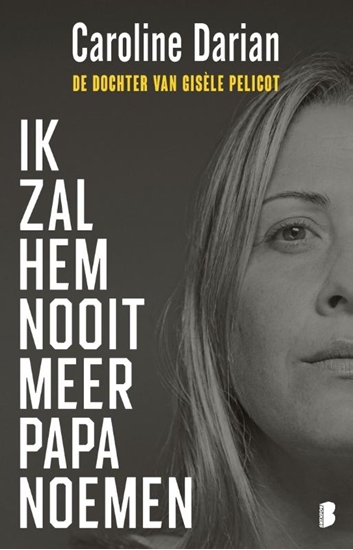 Afbeelding van Ik zal hem nooit meer papa noemen