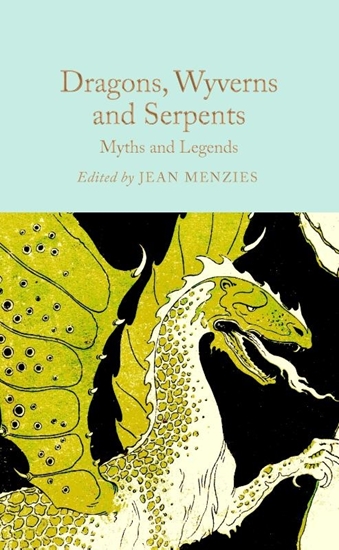 Afbeelding van Macmillan Collector's Library Dragons, Wyverns and Serpents: Myths and Legends