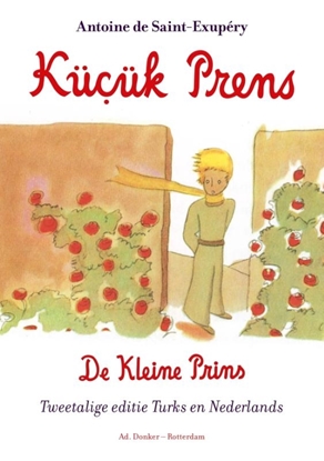 Afbeeldingen van De kleine prins /Kücük Prens