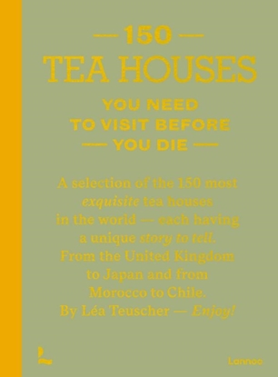 Afbeeldingen van 150 Tea Houses You Need to Visit Before You Die