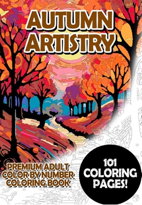 Afbeeldingen van Autumn Artistry - Premium Adult Color By Number Coloring Book