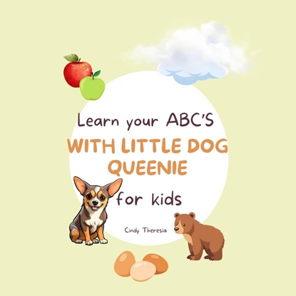 Afbeeldingen van Learn Your ABCs With Little Dog Queenie Pt. 1