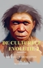 Afbeelding van De Culturele Evolutie 2