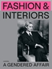 Afbeelding van Fashion & Interiors – A Gendered Affair