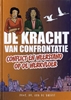 Afbeelding van De Kracht van Confrontatie