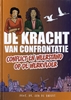 Afbeelding van De Kracht van Confrontatie