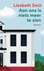Afbeelding van Aan ons is niets meer te zien