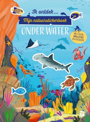 Afbeeldingen van Ik ontdek: Mijn natuurstickerboek: Onder water