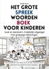 Afbeelding van Het grote spreekwoordenboek voor kinderen