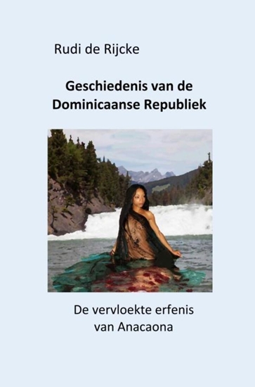 Afbeelding van Geschiedenis van de Dominicaanse Republiek