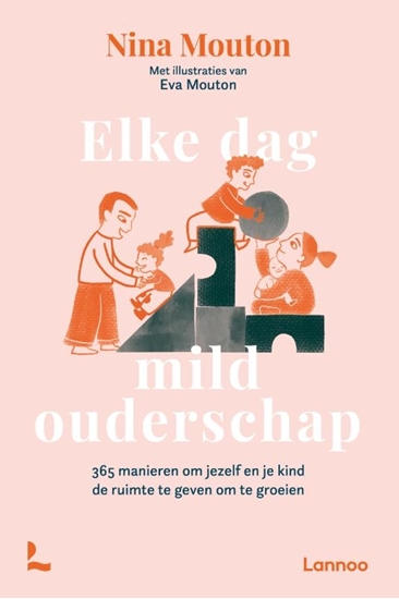 Afbeelding van Elke dag mild ouderschap