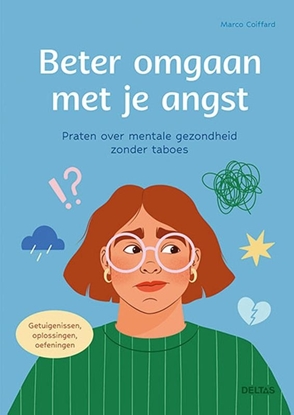 Afbeeldingen van Beter omgaan met je angst