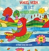 Afbeelding van Vogel Vera Vogel Vera in het wonderbos