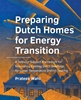 Afbeelding van A+BE Architecture and the Built Environment Preparing Dutch Homes for Energy Transition
