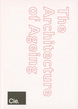 Afbeeldingen van The Architecture of Ageing