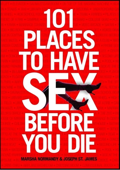 Afbeelding van 101 Places to Have Sex Before You Die