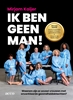 Afbeelding van Ik ben geen man!