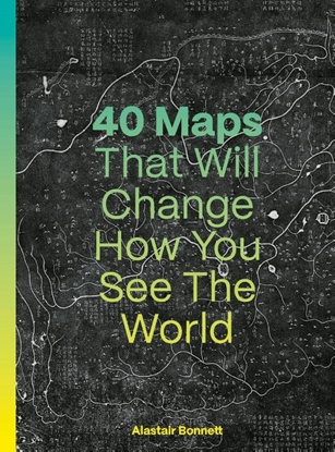 Afbeeldingen van 40 Maps That Will Change How You See the World