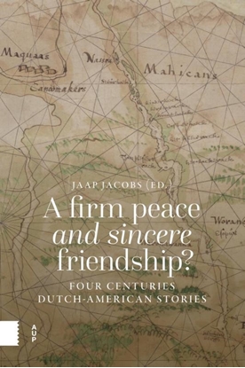 Afbeeldingen van A Firm Peace and Sincere Friendship