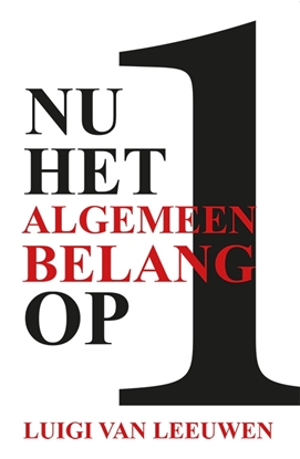 Afbeeldingen van Nu het algemeen belang op 1