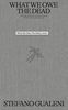 Afbeelding van What We Owe the Dead