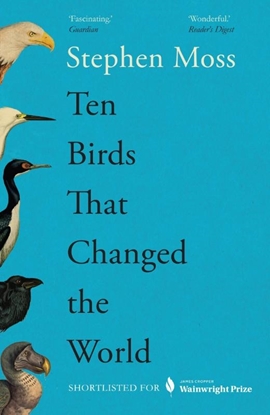 Afbeeldingen van Ten Birds That Changed the World