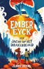 Afbeelding van Ember Eyck 1 – Ember Eyck en de jacht op het drakenbloed