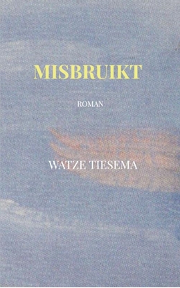 Afbeeldingen van Misbruikt